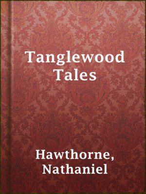 cover image of Tanglewood Tales